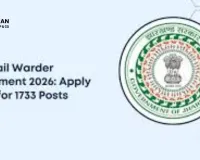 JSSC Kakshpal Recruitment 2026: Apply for 1733 Jail Warder Posts by Feb 8