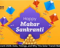 Makar Sankranti 2026: Date, Timings, and Why This Solar Transit Matters Today
