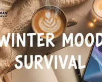  Mindful Winter Wellness: 3 Natural Hacks to Boost Mood & Mental Health in 2026