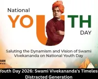 National Youth Day 2026: Swami Vivekananda's Timeless Call to a Distracted Generation