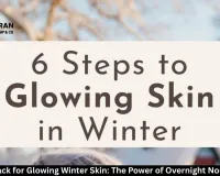 Natural Hack for Glowing Winter Skin: The Power of Overnight Nourishment