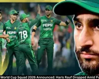  Pakistan T20 World Cup Squad 2026 Announced: Haris Rauf Dropped Amid Pull-Out Drama