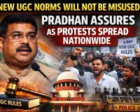 ‘New UGC Norms Will Not Be Misused,’ Pradhan Assures as Protests Spread Nationwide