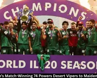 Sam Curran’s Match-Winning 74 Powers Desert Vipers to Maiden ILT20 Title