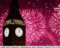 World Rings in 2026 with Fireworks, Celebrations and a Historic Church Fire in the Netherlands