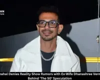 Yuzvendra Chahal Denies Reality Show Rumors with Ex-Wife Dhanashree Verma: The Truth Behind ‘The 50’ Speculation