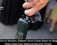 ₹44 Lakh Fine on Amazon, Flipkart: Govt Cracks Down on Illegal Walkie-Talkie Sales Over National Security Threat