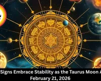 3 Zodiac Signs Embrace Stability as the Taurus Moon Aligns on February 21, 2026