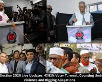  Bangladesh Election 2026 Live Updates: 47.91% Voter Turnout, Counting Underway Amid Violence and Rigging Allegations