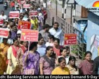 Bharat Bandh: Banking Services Hit as Employees Demand 5-Day Work Week