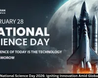  Celebrating National Science Day 2026: Igniting Innovation Amid Global Tech Boom
