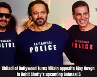 Khiladi of Bollywood Turns Villain opposite Ajay Devgn in Rohit Shetty's upcoming Golmaal 5