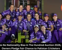 ECB Assures No Nationality Bias in The Hundred Auction 2026, IPL-Linked Owners Pledge Fair Chance to Pakistan Cricketers
