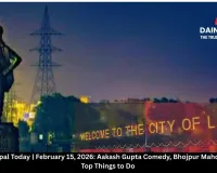  Events in Bhopal Today | February 15, 2026: Aakash Gupta Comedy, Bhojpur Mahotsav & More – Top Things to Do