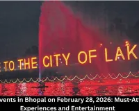 Top Events in Bhopal on February 28, 2026 - Comedy Shows, Wellness Tours & More 