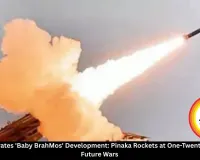 India Accelerates 'Baby BrahMos' Development: Pinaka Rockets at One-Twentieth Cost for Future Wars