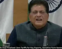  India-US Trade Deal Finalized: Zero Tariffs for Key Exports, Sensitive Farm Sectors Protected