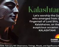 Kalashtami 2026: February 9th Observance, Timings, Rituals, and Significance for Devotees