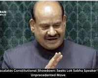  Opposition Escalates Constitutional Showdown: Seeks Lok Sabha Speaker's Removal in Unprecedented Move