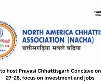 Raipur to host Pravasi Chhattisgarh Conclave on March 27–28, focus on investment and jobs