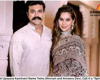 Ram Charan and Upasana Kamineni Name Twins Shivram and Anveera Devi, Call It a “Spiritual Decision”