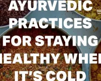 The Ayurvedic Guide to Winter Eating: Why Your Salad is Making You Sick