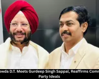 Thimme Gowda D.T. Meets Gurdeep Singh Sappal, Reaffirms Commitment to Party Ideals