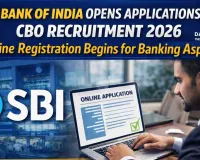 State Bank of India Opens Applications for CBO Recruitment 2026; Online Registration Begins for Banking Aspirants