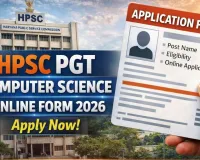 HPSC PGT Computer Science Online Form 2026 Released; Applications Invited for Teaching Posts