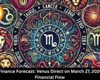  Career & Finance Forecast: Venus Direct on March 27, 2026, Unlocks Financial Flow