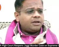 Chhattisgarh High Court Reopens Jaggi Murder Case on Supreme Court Order