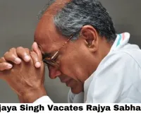 Digvijaya Singh Vacates Rajya Sabha Seat: Congress Power Struggle in MP Begins as April 2026 Deadline Nears