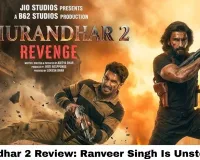Dhurandhar 2 Review: Ranveer Singh Is Unstoppable, Arjun Rampal Steals the Show — But Where Was Akshaye Khanna?