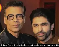 Heeramandi Star Taha Shah Badussha Leads Karan Johar's Nazdeekiyan