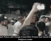 Khandwa Clash: Police Lathi Charge Crowd After Protest Over Social Media Post on Religious Leader, Girl Assaulted