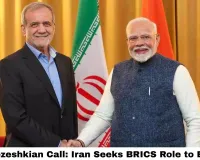 Modi-Pezeshkian Call: Iran Seeks BRICS Role to End War