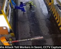 Nihang Sikhs Attack Toll Workers in Seoni, CCTV Captures Assault