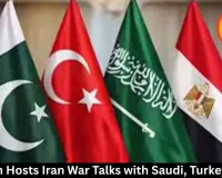 Pakistan Hosts Iran War Talks with Saudi, Turkey, Egypt