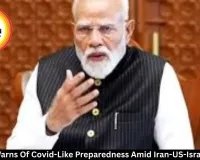 PM Modi Warns Of Covid-Like Preparedness Amid Iran-US-Israel Conflict