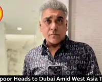  Ram Kapoor Heads to Dubai Amid West Asia Tensions