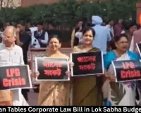  Sitharaman Tables Corporate Law Bill in Lok Sabha Budget Session 