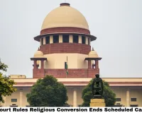 Supreme Court Rules Religious Conversion Ends Scheduled Caste Status — A Landmark Verdict That Reshapes Reservation Law in India
