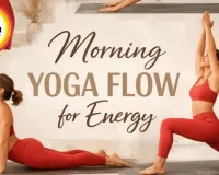 The 5-Minute Morning Yoga Flow: Simple Asanas to Beat Summer Lethargy in 2026