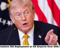 Trump Threatens ICE Deployment at US Airports Over DHS Shutdown