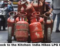 ₹60 Shock to the Kitchen: India Hikes LPG Price for First Time in 11 Months, and the Iran War Is the Reason