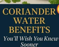 April 2026: Why You Must Drink Coriander Seed Water This Summer