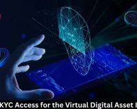 Central KYC Access for the Virtual Digital Asset Industry