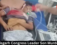 Chhattisgarh Congress Leader Son Murder Case