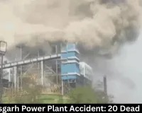 Chhattisgarh Power Plant Accident: 20 Dead in Blast
