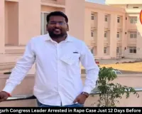 Chhattisgarh Congress Leader Arrested in Rape Case Just 12 Days Before Wedding